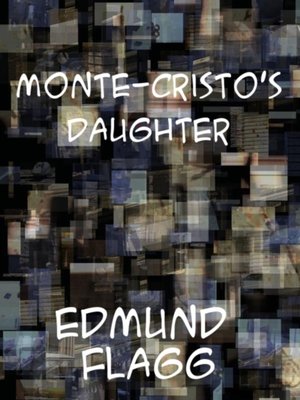 cover image of Monte-Cristo's Daughter